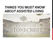Things you Must Know about Assisted Living