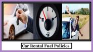 Fuel Policies - Car Rental and Hire in Dubai