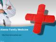 Alaska Family Medicine PowerPoint PPT Presentation