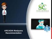 ARCADIA 420 clinic