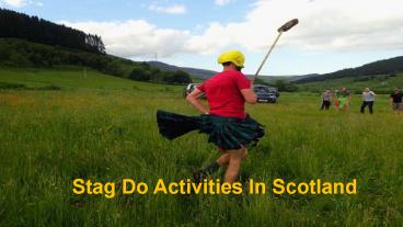 Stag Do Scotland