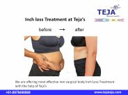 Fat Reduction Inch Loss Treatment at Teja's