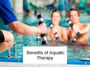 Benefits of Aquatic Therapy