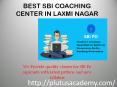 BEST SBI COACHING CENTER IN LAXMI NAGAR PowerPoint PPT Presentation