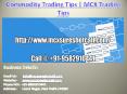 CommodityTrading Tips | MCX Trading Tips PowerPoint PPT Presentation