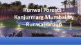 Runwal Forests in Kanjurmarg, Mumbai PowerPoint PPT Presentation