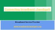 connect to broadband services chandigarh