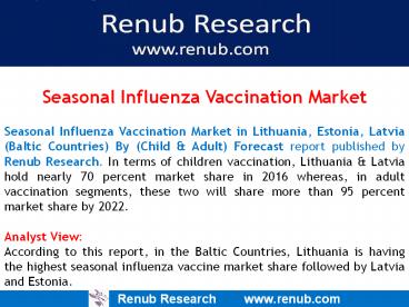Seasonal Influenza Vaccination Market in Baltic Countries