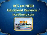 HCS 457 NERD  Educational Resources - hcs457nerd.com