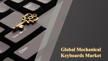 Global Mechanical Keyboards Market