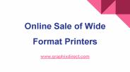 Online Sale of Wide Format Printers