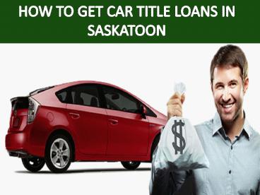 car title loans in Saskatoon
