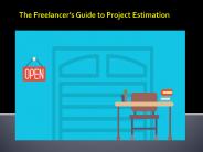 The Freelancer’s Guide to Project Estimation