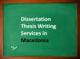 Dissertation Thesis Writing Services in Macedonia PowerPoint PPT Presentation