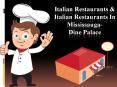 Italian Restaurants & Italian Restaurants In Mississauga- Dine Palace PowerPoint PPT Presentation