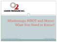 Mississauga HBOT and Stress: What You Need to Know.pptx PowerPoint PPT Presentation