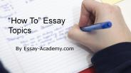 How to Essay Topics (1)