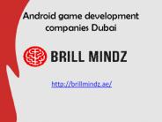 Android game development Dubai