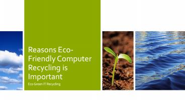 Importance of Eco-Friendly Computer Recycling