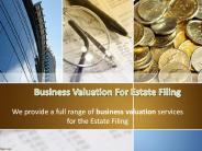 Business Valuation For Estate Filing