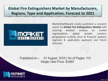 Global Fire Extinguishers Market Trends, Forecast and Analysis 2021