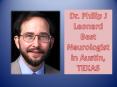 Dr. Philip Leonard - Best Neurologist in USA PowerPoint PPT Presentation