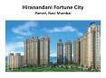 Hiranandani Fortune City Apartments at Panvel Mumbai PowerPoint PPT Presentation