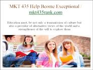 MKT 435 Help Bcome Exceptional / mkt435rank.com