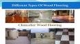 Different Types of Wood Flooring PowerPoint PPT Presentation