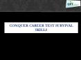 Tips for Career Survival Skills | OPtnation PowerPoint PPT Presentation