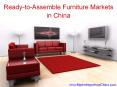 Ready-to-Assemble Furniture Markets in China (1) PowerPoint PPT Presentation