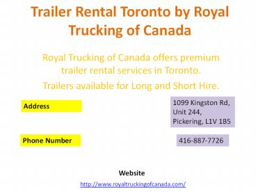 Trailer Rental Toronto by Royal Trucking of Canada