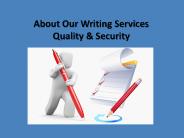 About Our Writing Services Quality & Security