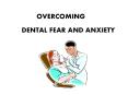 Overcome Your Dental Fear and Anxiety with Valrico Dentist – Bridges Dental PowerPoint PPT Presentation