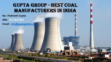 Gupta Group - Best Coal Manufacturers In India