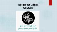 Details of Chalk Couture