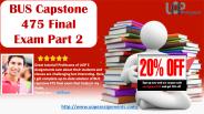 BUS Capstone 475 Final Exam Part 2