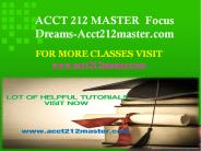 ACCT 212 MASTER  Focus Dreams-Acct212master.com