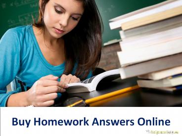 Buy Homework Answers Online at Affordable Price of All Subjects