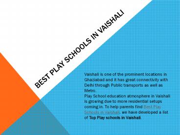Best Play Schools in Vaishali