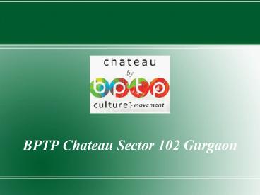 BPTP Chateau Residential Villa Gurgaon @ 9266629901