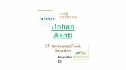 Rohan akriti Bangalore