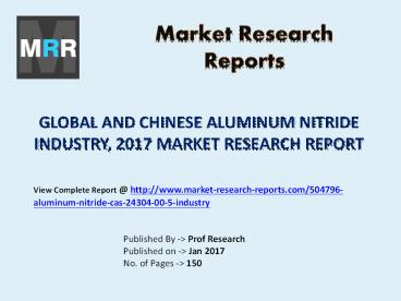 Aluminum Nitride Market 2012-2022 Global Key Manufacturers Analysis Review