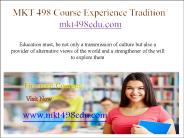 MKT 498 Course Experience Tradition/ mkt498edu.com