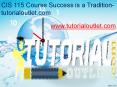 CIS 115 Course Success is a Tradition-tutorialoutlet.com PowerPoint PPT Presentation