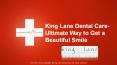 Get a Flawless Smile with the help of King Lane Dental Care