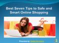 Best Seven Tips For Safe and Smart online Shopping