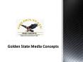 Digital Media Advertising Services by Golden States Media Concepts PowerPoint PPT Presentation