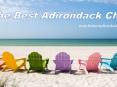 Why Adirondack Chairs Are Perfect For Your Rustic Outdoor Space PowerPoint PPT Presentation