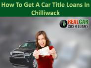Get a car title loans in chilliwack